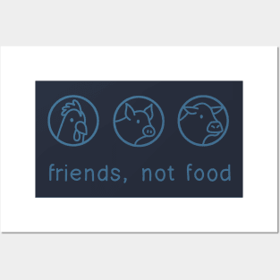 Friends Not Food Posters and Art